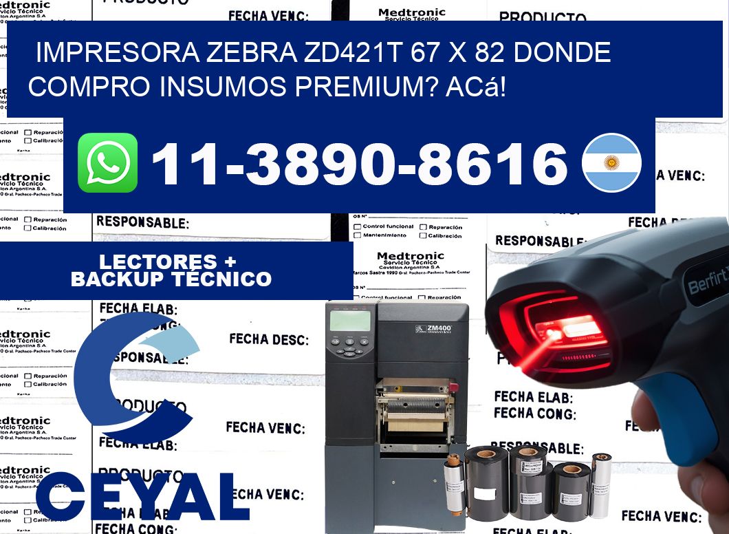 impresora zebra zd421t 67 x 82 Donde compro insumos premium? Acá!