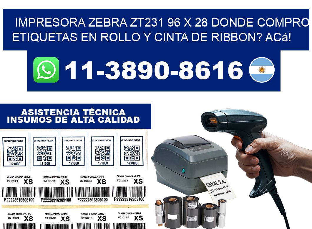 impresora zebra zt231 96 x 28 Donde compro etiquetas en rollo y cinta de ribbon? Acá!
