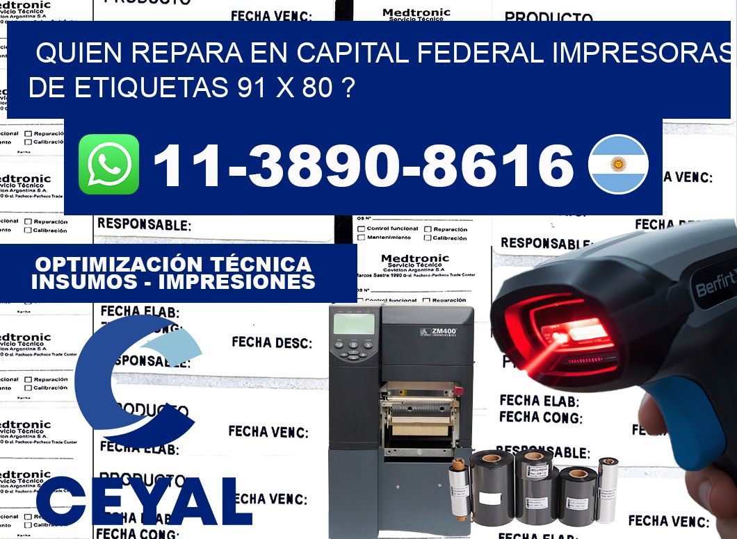 quien repara en capital federal impresoras de etiquetas 91 x 80 ?
