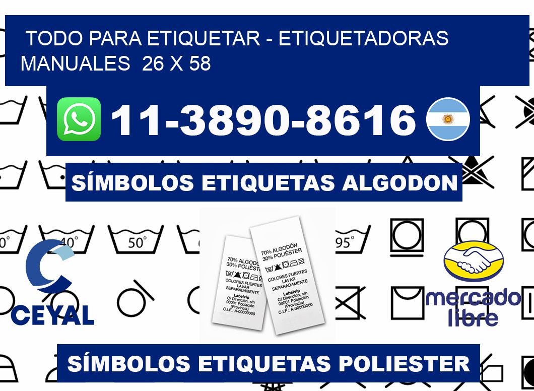 todo para etiquetar - Etiquetadoras Manuales  26 x 58