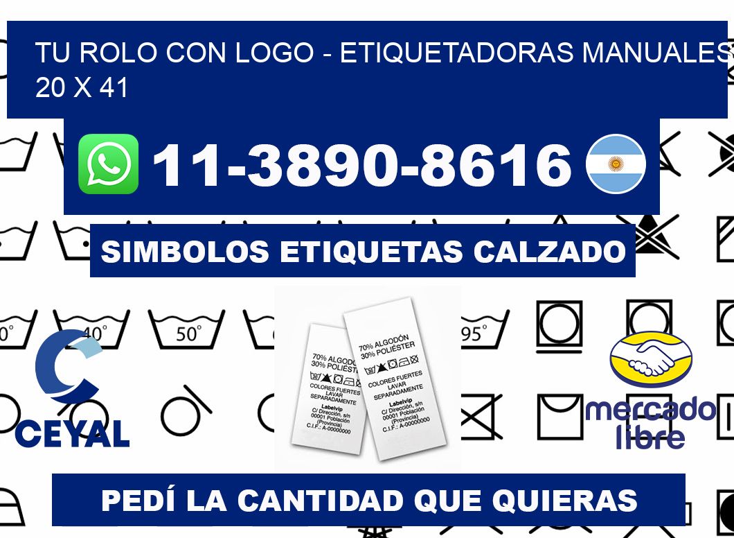 tu rolo con logo - Etiquetadoras Manuales  20 x 41