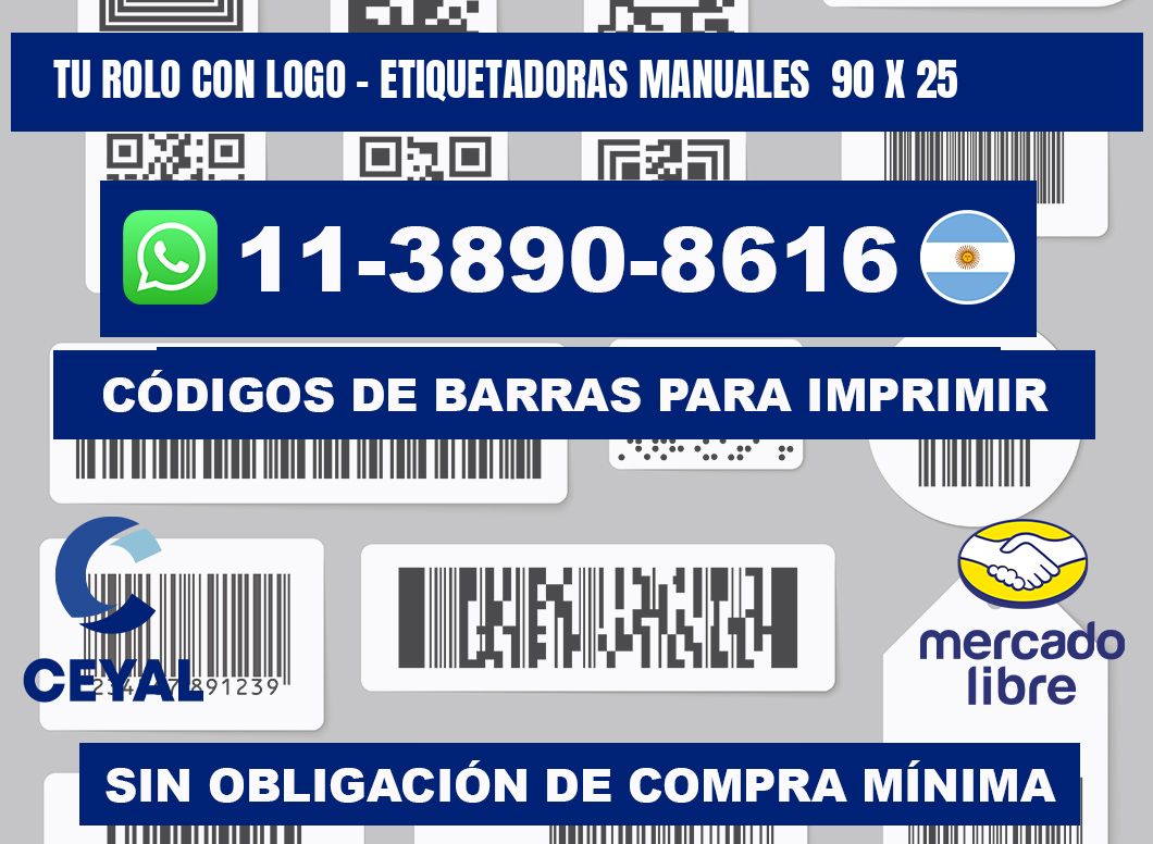 tu rolo con logo - Etiquetadoras Manuales 90 x 25