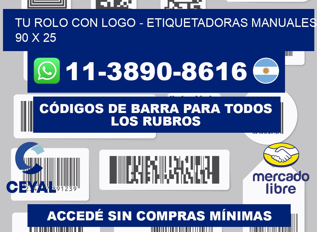 tu rolo con logo - Etiquetadoras Manuales 90 x 25