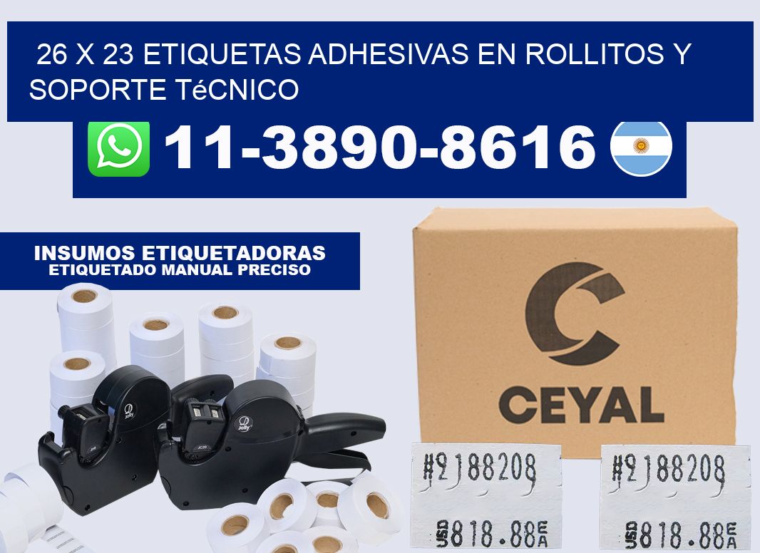 26 x 23 Etiquetas adhesivas en rollitos y soporte técnico