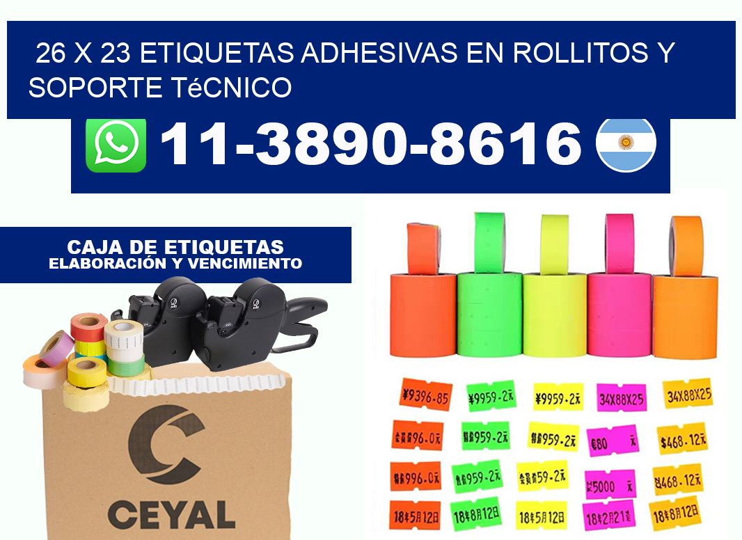 26 x 23 Etiquetas adhesivas en rollitos y soporte técnico
