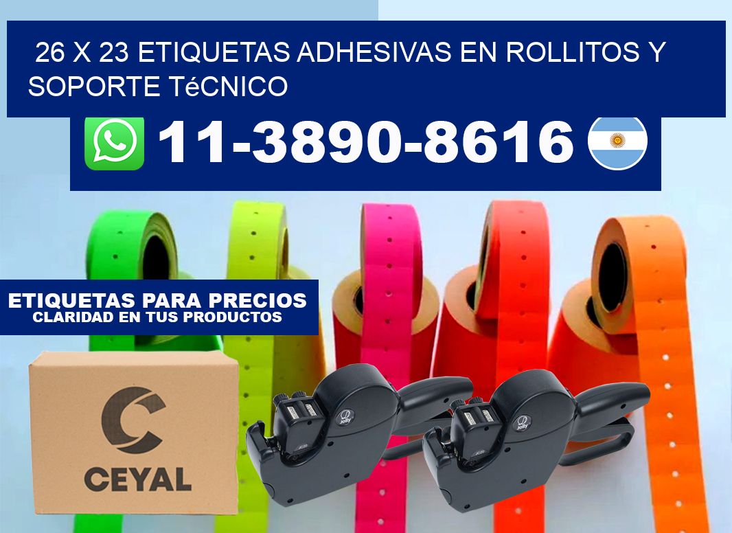 26 x 23 Etiquetas adhesivas en rollitos y soporte técnico