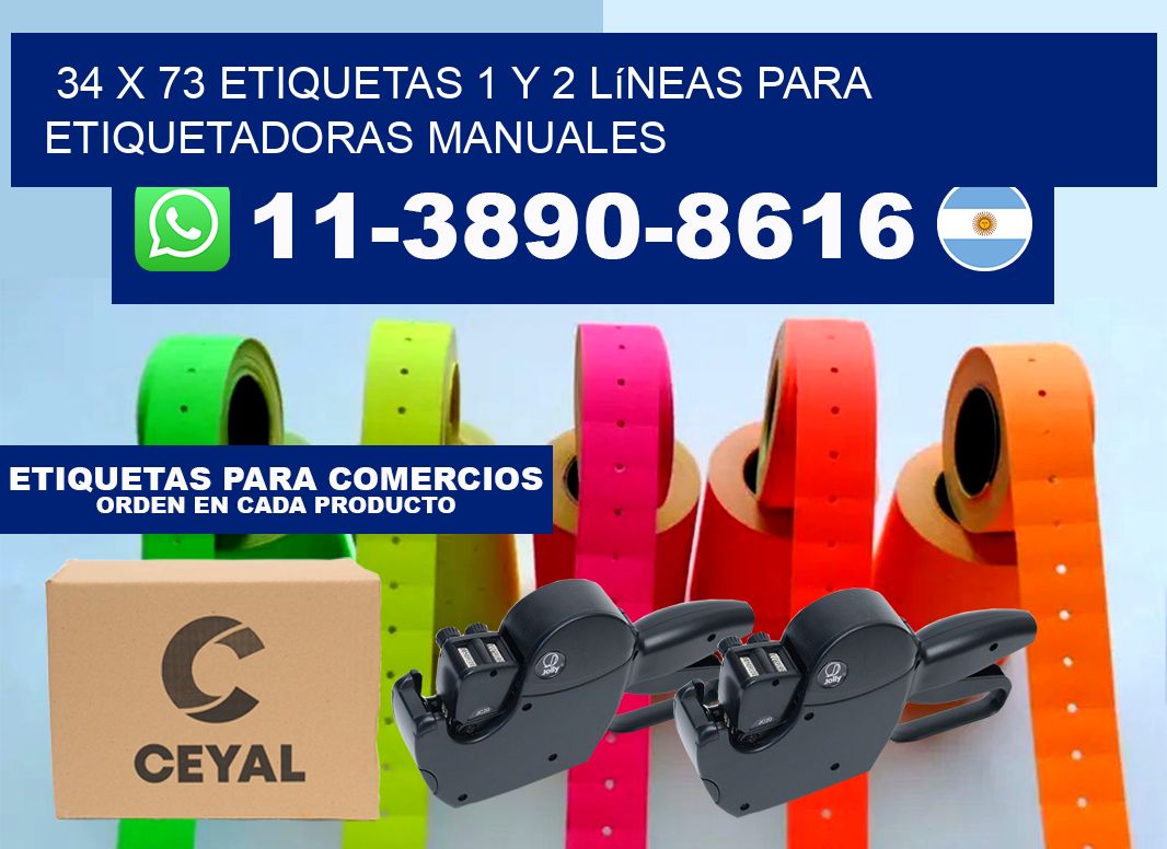 34 x 73 Etiquetas 1 y 2 líneas para etiquetadoras manuales