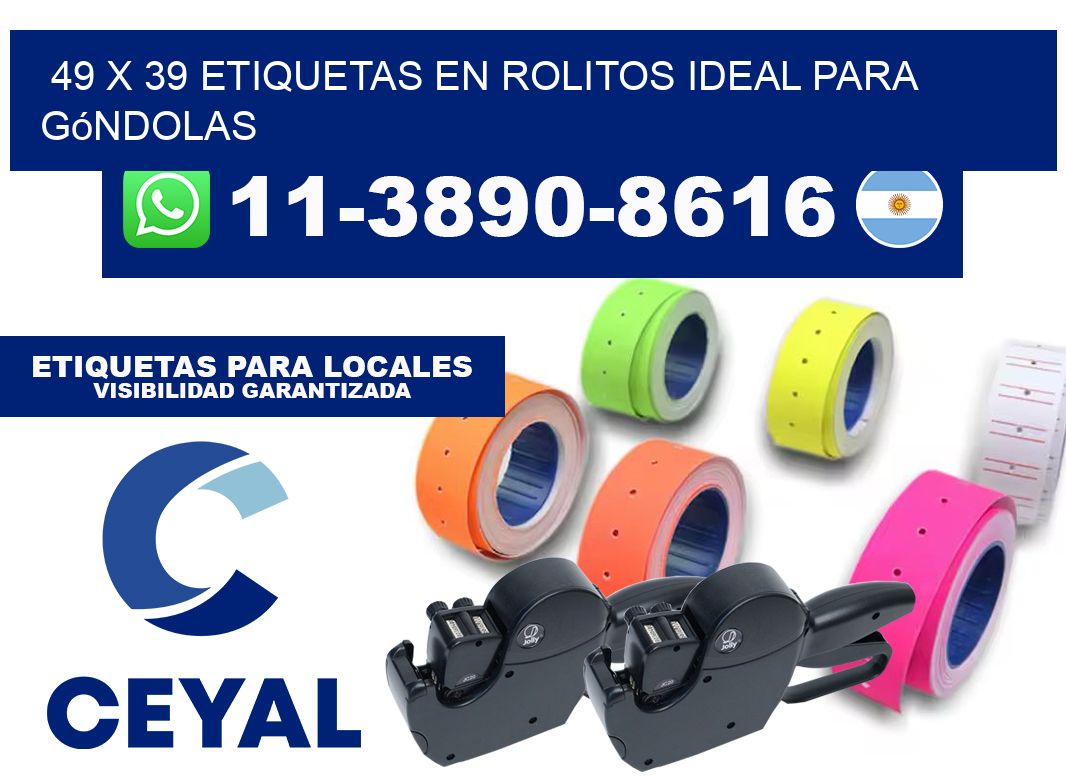 49 x 39 etiquetas en rolitos ideal para góndolas