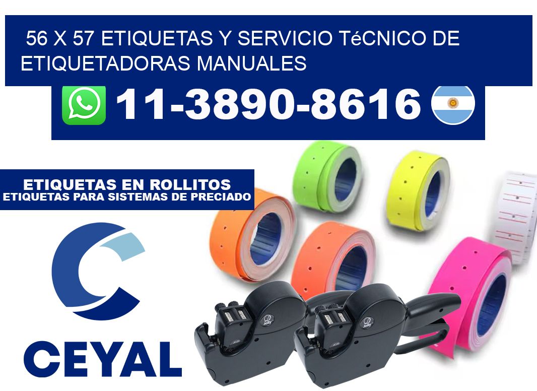 56 x 57 etiquetas y servicio técnico de etiquetadoras manuales