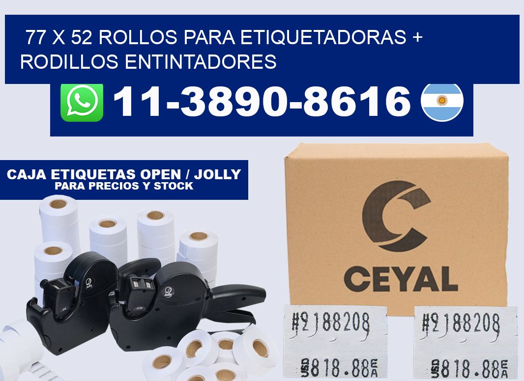 77 x 52 rollos para etiquetadoras + rodillos entintadores