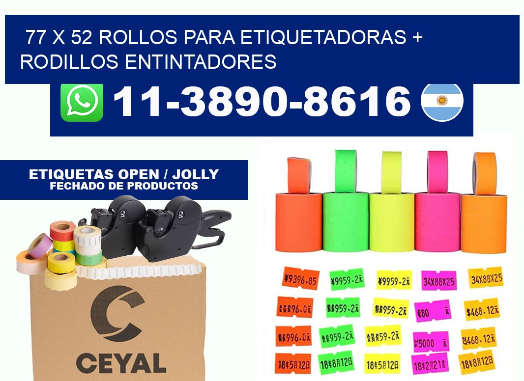 77 x 52 rollos para etiquetadoras + rodillos entintadores