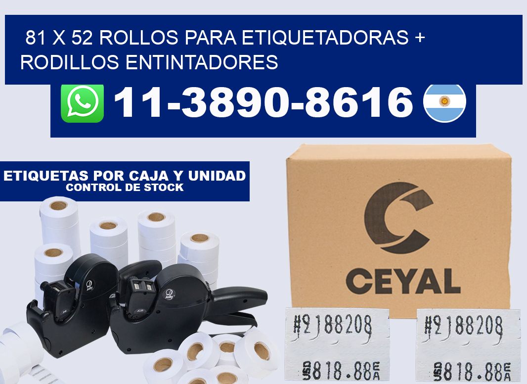 81 x 52 rollos para etiquetadoras + rodillos entintadores