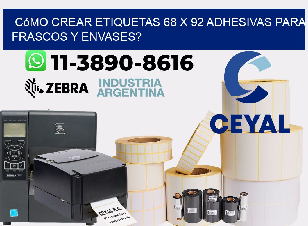 Cómo crear etiquetas 68 x 92 adhesivas para frascos y envases?