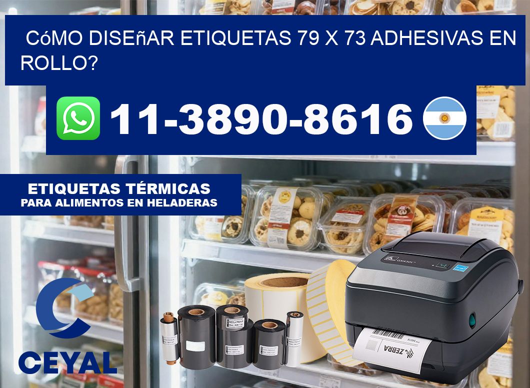 Cómo diseñar etiquetas 79 x 73 adhesivas en rollo?