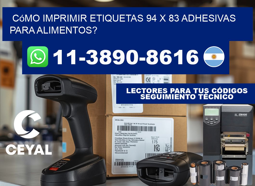 Cómo imprimir etiquetas 94 x 83 adhesivas para alimentos?