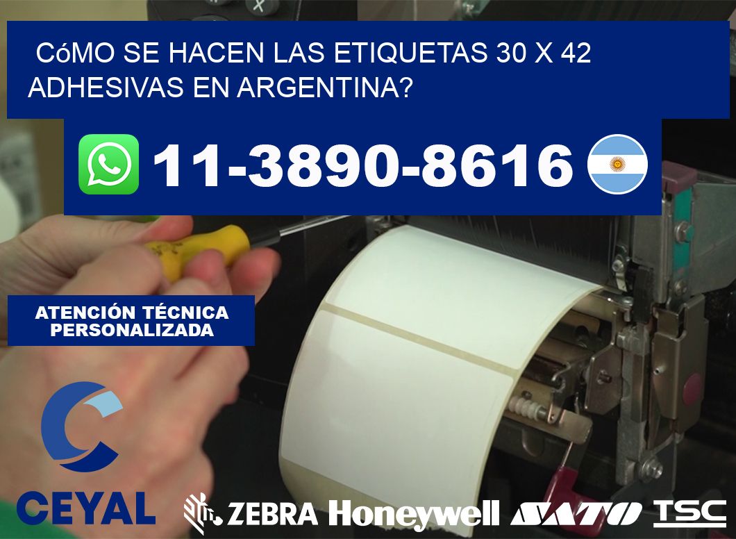Cómo se hacen las etiquetas 30 x 42 adhesivas en Argentina?