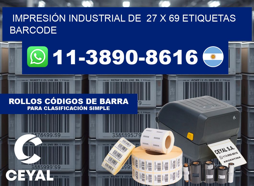 IMPRESIÓN INDUSTRIAL DE  27 x 69 ETIQUETAS BARCODE