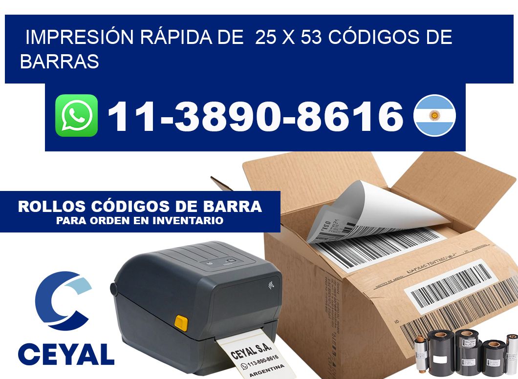 IMPRESIÓN RÁPIDA DE  25 x 53 CÓDIGOS DE BARRAS