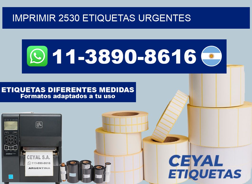 IMPRIMIR 2530 ETIQUETAS URGENTES