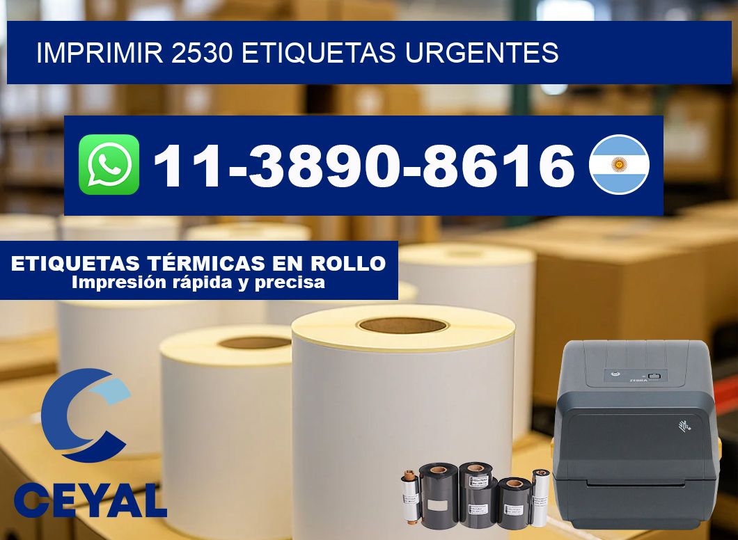 IMPRIMIR 2530 ETIQUETAS URGENTES