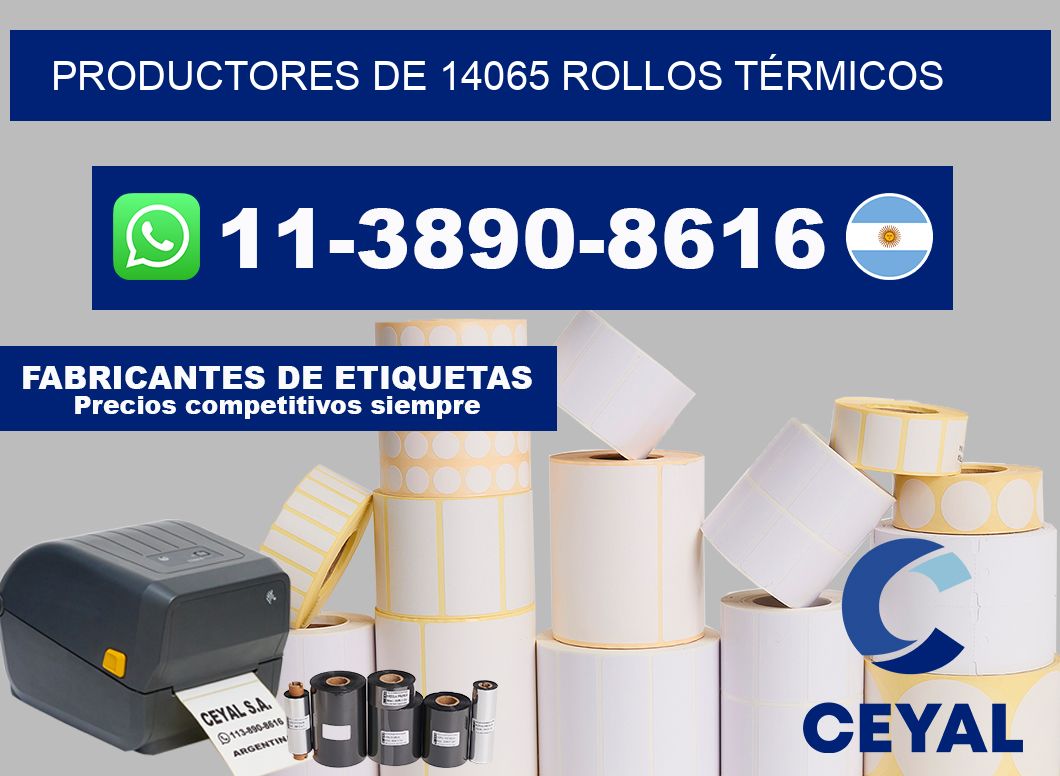 PRODUCTORES DE 14065 ROLLOS TÉRMICOS