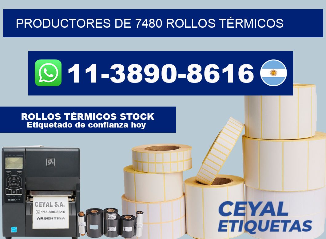 PRODUCTORES DE 7480 ROLLOS TÉRMICOS