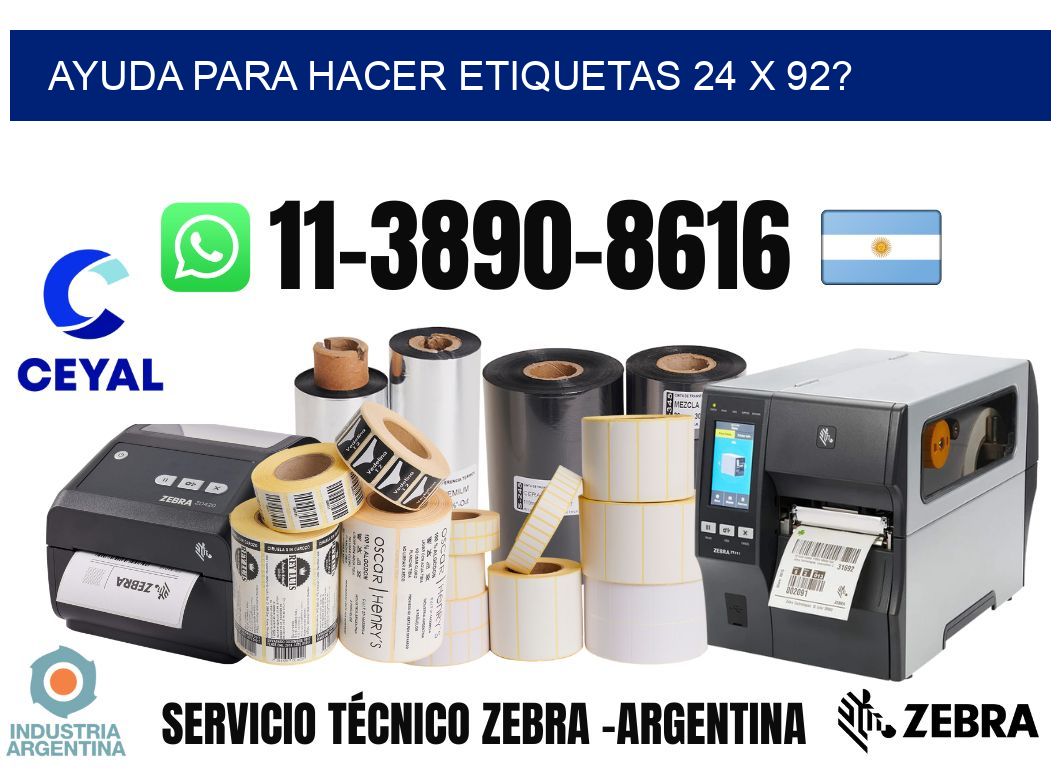 ayuda para hacer etiquetas 24 x 92?
