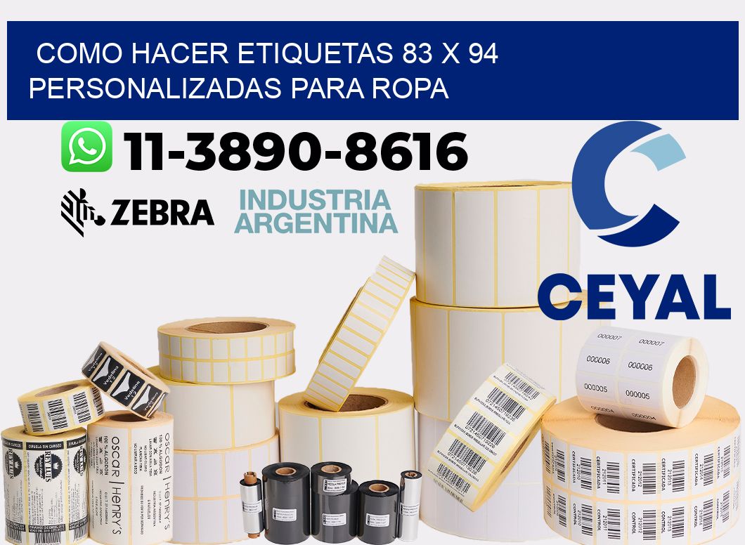 como hacer etiquetas 83 x 94 personalizadas para ropa