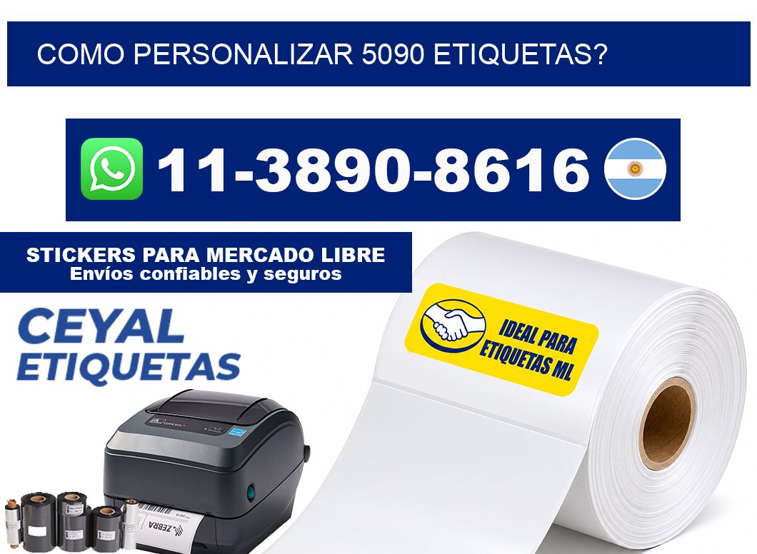 como personalizar 5090 etiquetas?