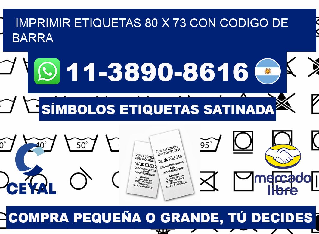 imprimir etiquetas 80 x 73 con codigo de barra
