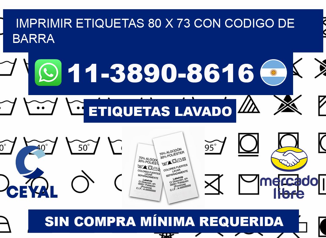 imprimir etiquetas 80 x 73 con codigo de barra
