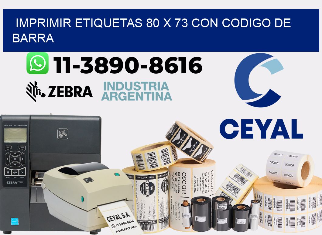 imprimir etiquetas 80 x 73 con codigo de barra