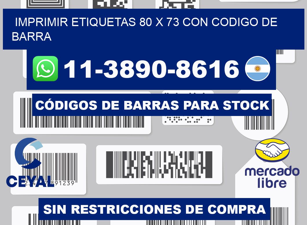 imprimir etiquetas 80 x 73 con codigo de barra