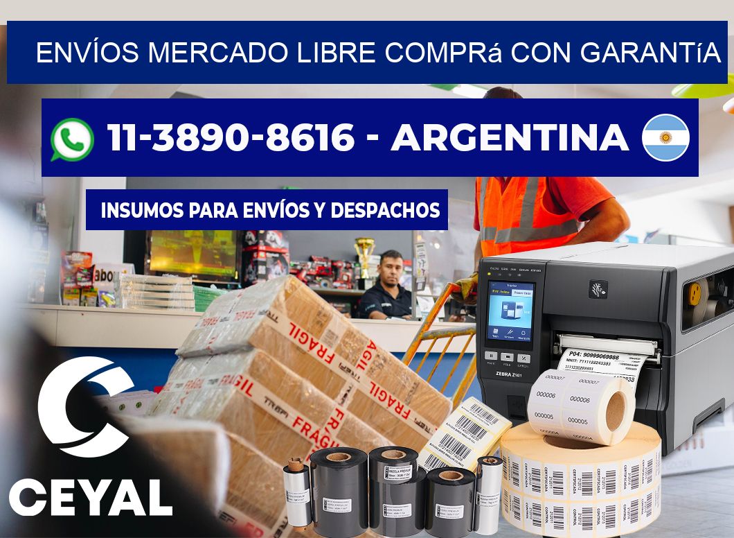 ENVÍOS MERCADO LIBRE Comprá con garantía