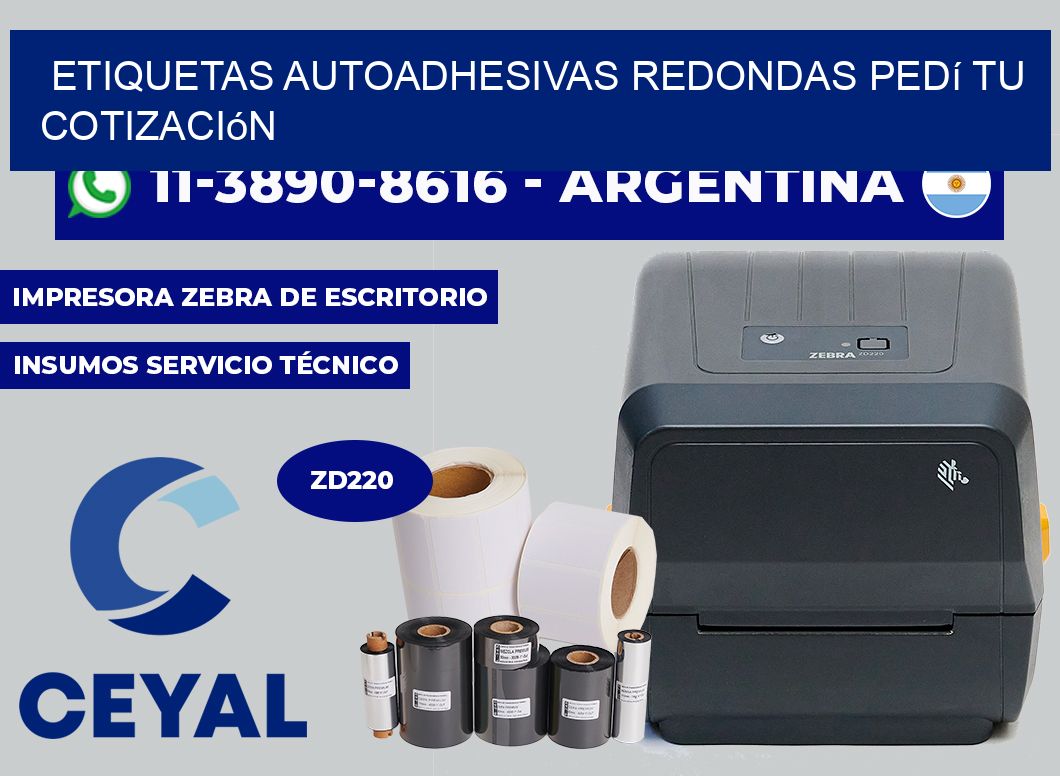 ETIQUETAS AUTOADHESIVAS REDONDAS Pedí tu cotización