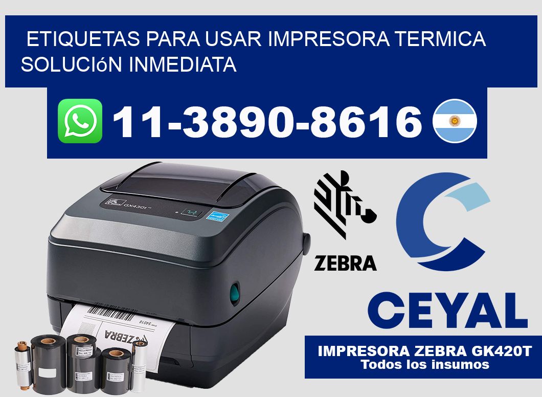 ETIQUETAS PARA USAR IMPRESORA TERMICA Solución inmediata