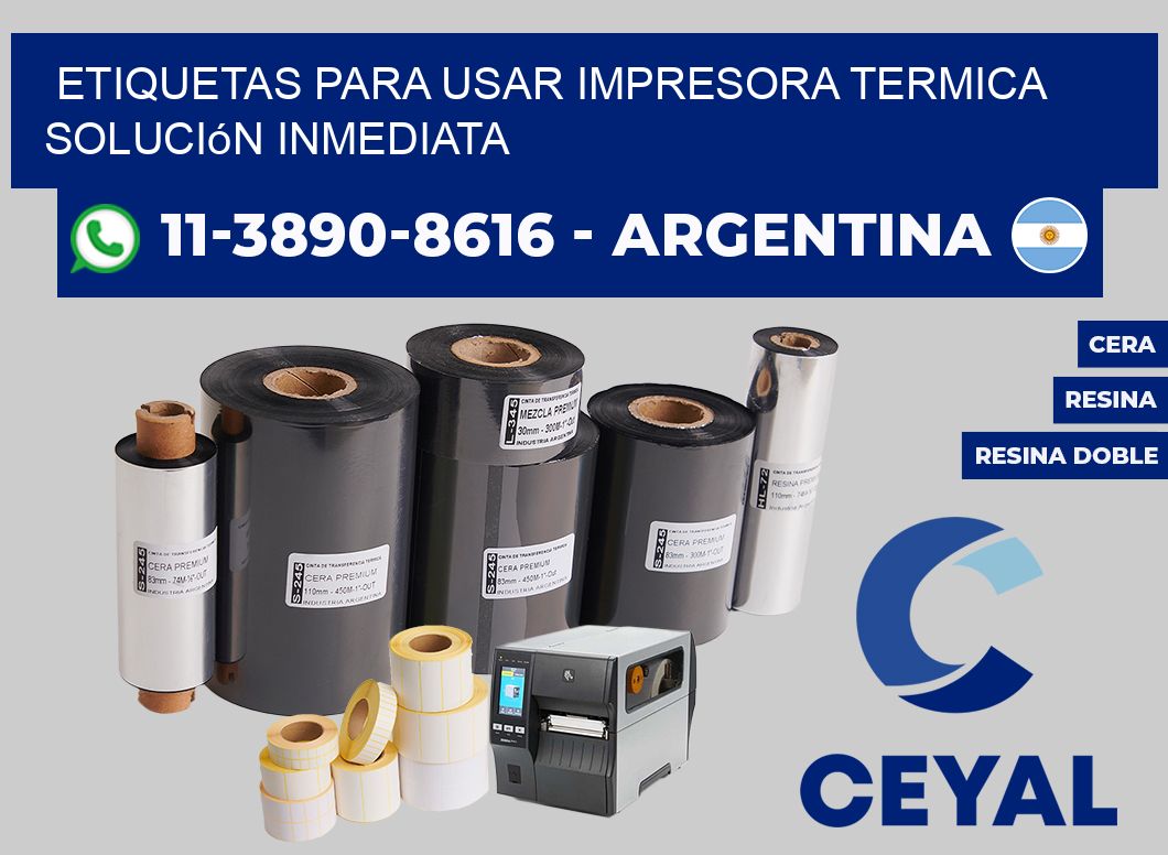 ETIQUETAS PARA USAR IMPRESORA TERMICA Solución inmediata