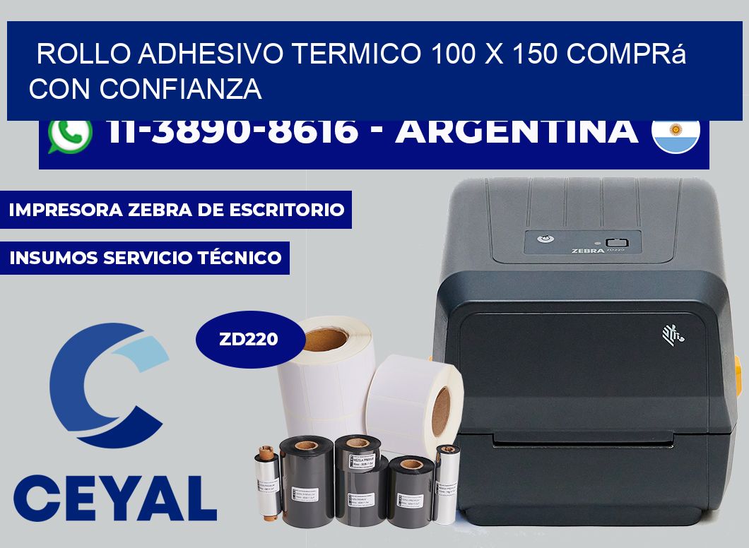 ROLLO ADHESIVO TERMICO 100 X 150 Comprá con confianza