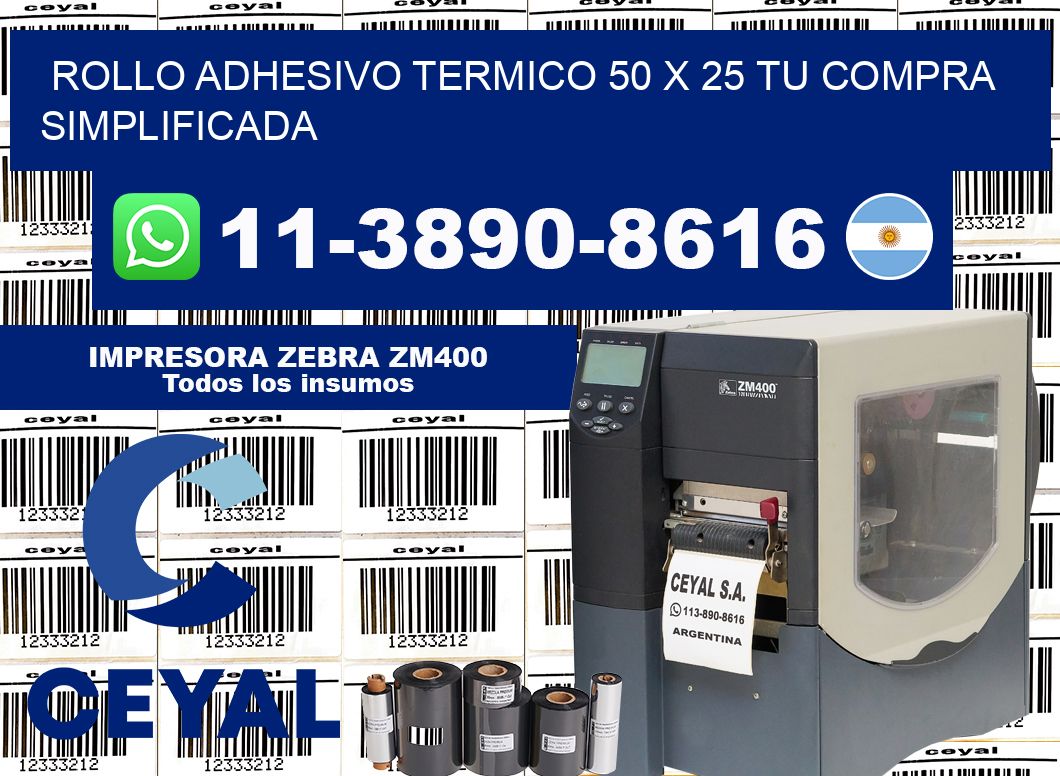 ROLLO ADHESIVO TERMICO 50 X 25 Tu compra simplificada