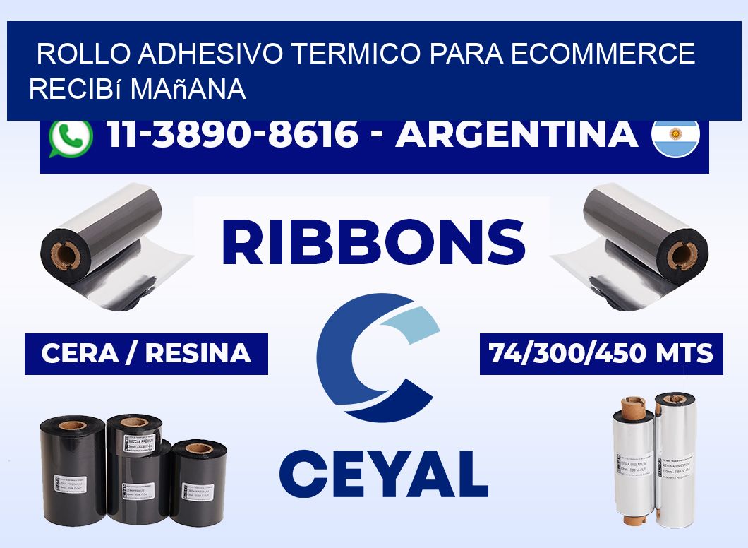 ROLLO ADHESIVO TERMICO PARA ECOMMERCE recibí mañana