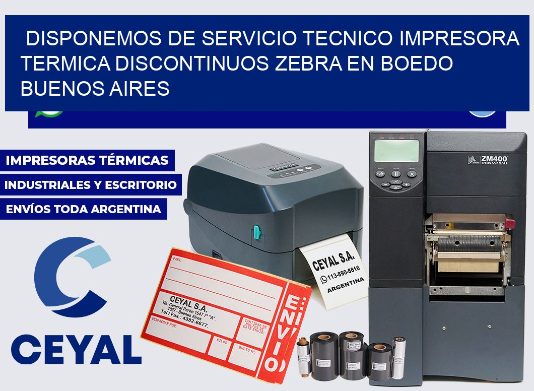 disponemos de servicio tecnico impresora termica discontinuos zebra en Boedo Buenos Aires
