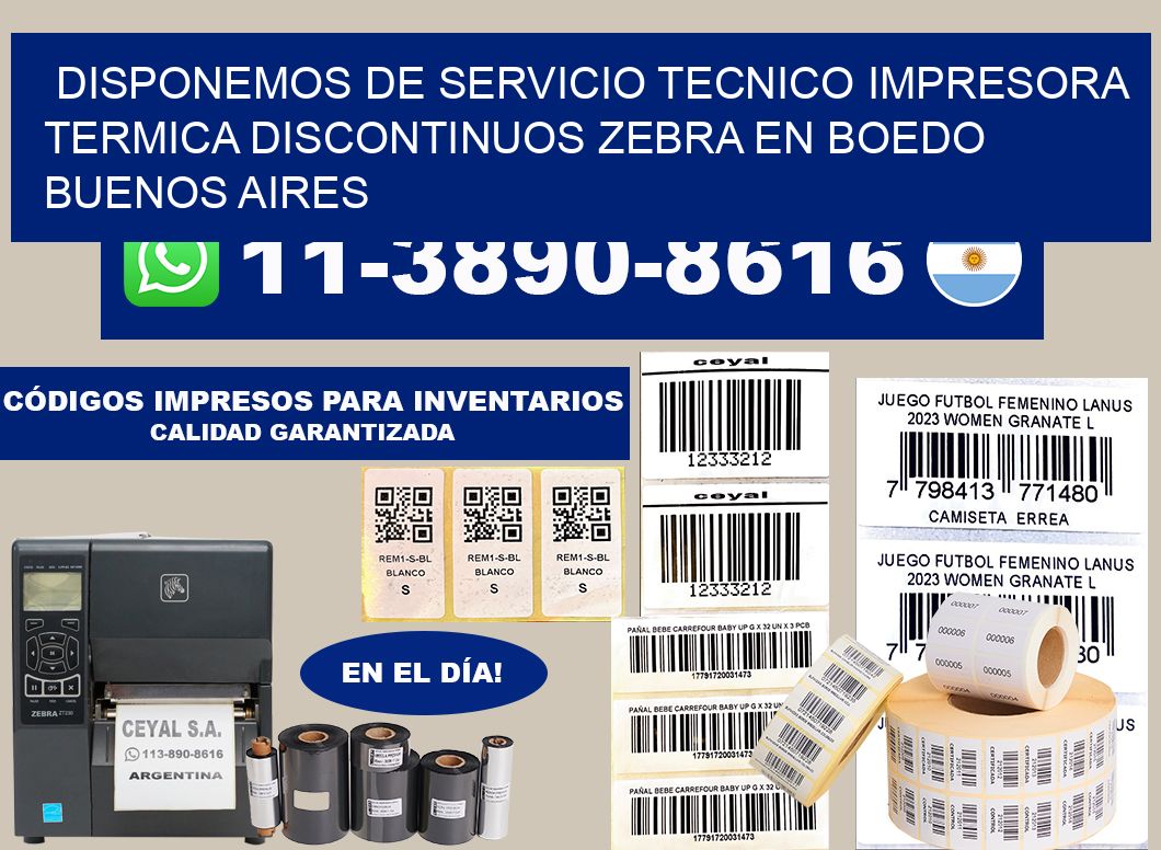 disponemos de servicio tecnico impresora termica discontinuos zebra en Boedo Buenos Aires