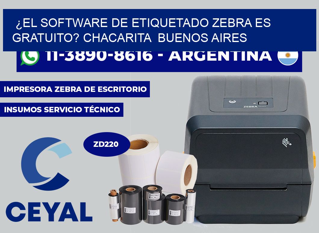 ¿El software de etiquetado Zebra es gratuito? Chacarita  Buenos Aires