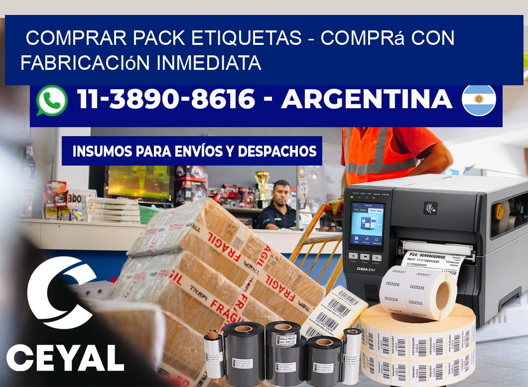 COMPRAR PACK ETIQUETAS - Comprá con fabricación inmediata