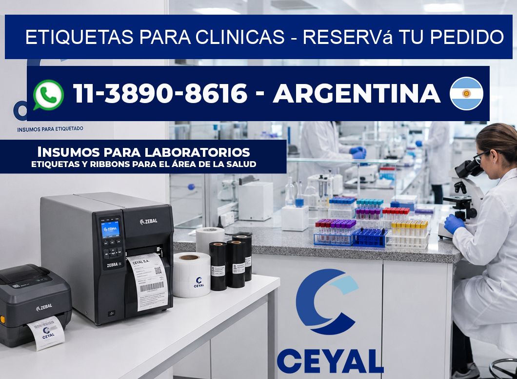 ETIQUETAS PARA CLINICAS - Reservá tu pedido