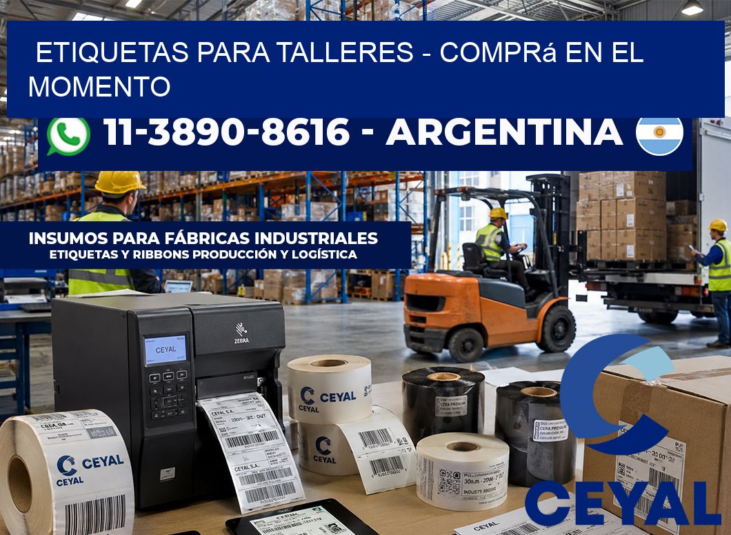 ETIQUETAS PARA TALLERES - Comprá en el momento