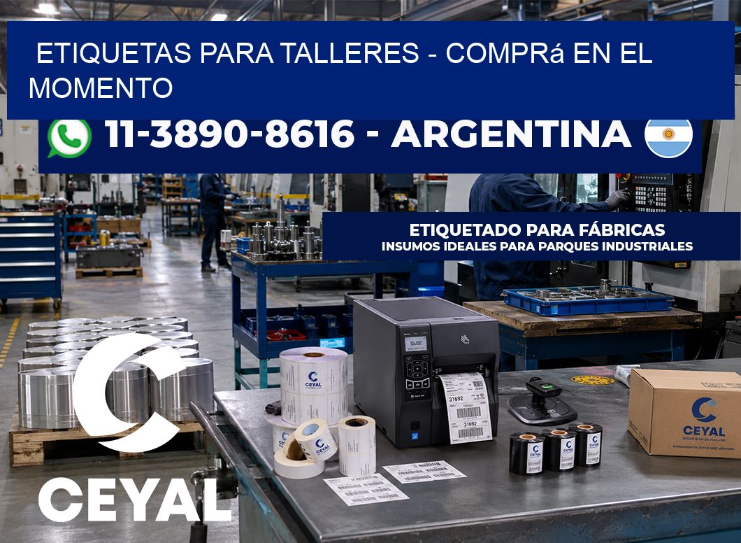 ETIQUETAS PARA TALLERES - Comprá en el momento