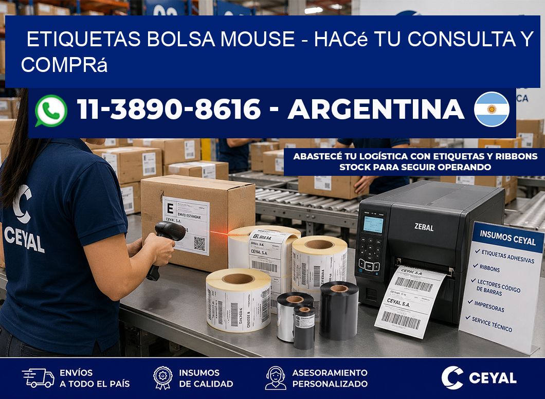 Etiquetas Bolsa mouse - Hacé tu consulta y comprá