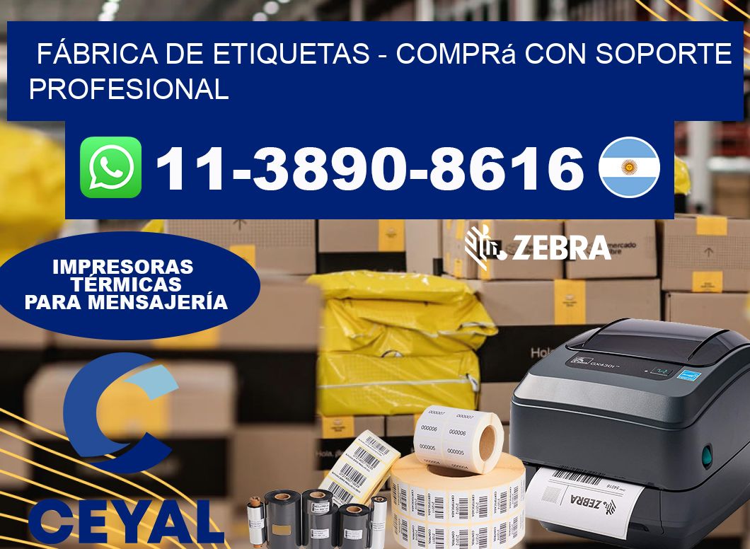 FÁBRICA DE ETIQUETAS – Comprá con soporte profesional