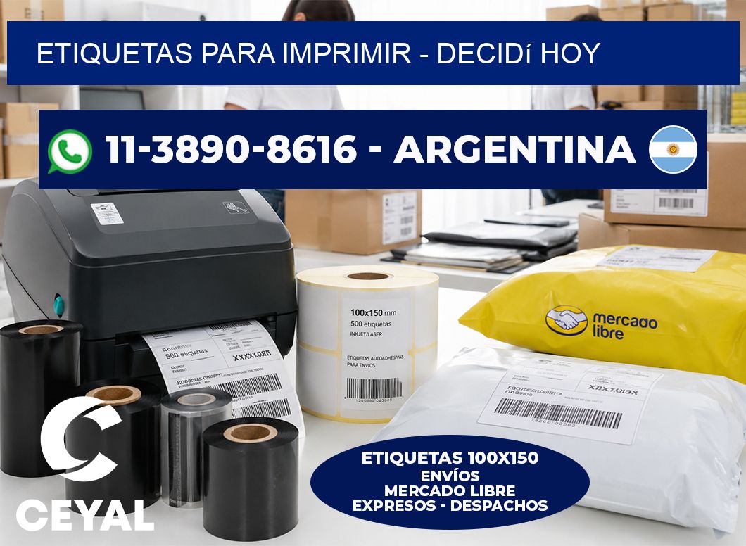 ETIQUETAS PARA IMPRIMIR - Decidí hoy